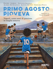 E-book, Primo agosto pioveva, Hoepli