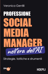 eBook, Professione Social Media Manager nell'era dell'AI, Hoepli