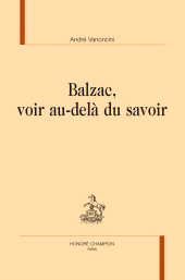 E-book, Balzac, voir au-delà du savoir, Honoré Champion