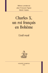E-book, Charles X, un roi français en Bohême : L'exil royal, Honoré Champion