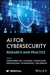 E-book, AI for Cybersecurity : Research and Practice, IEEE Press