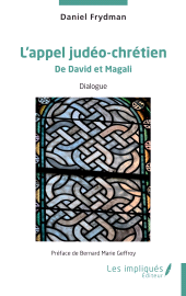 E-book, L'appel judéo-chrétien : De David et Magali, Les Impliqués