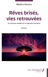 E-book, Rêves brisées, vies retrouvées : Un nouveau modèle de la migration Sud-Nord, Les Impliqués
