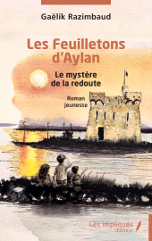 E-book, Les Feuilletons d'Aylan : Le mystère de la redoute, Les Impliqués