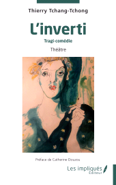 E-book, L'inverti : Tragi-comédie, Les Impliqués
