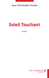 E-book, Soleil touchant, Les Impliqués