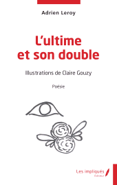 E-book, L'ultime et son double, Les Impliqués