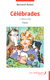 E-book, Célébrades : 2e édition enrichie, Les Impliqués