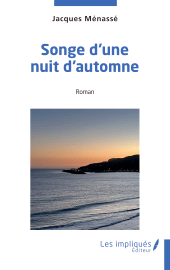E-book, Songe d'une nuit d'automne, Les Impliqués