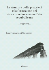 E-book, La struttura della proprietà e la formazione dei "iura praediorum" nell'età repubblicana, Inschibboleth Edizioni