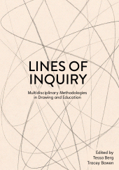 E-book, Lines of Inquiry : Multidisciplinary Methodologies in Drawing and Education, Intellect