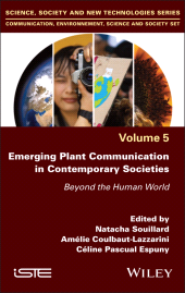E-book, Emerging Plant Communication in Contemporary Societies : Beyond the Human World, ISTE
