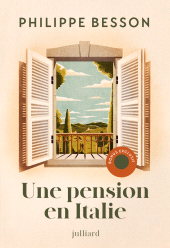 E-book, Une pension en Italie-Nouveauté Philippe Besson 2026 : Epub enrichi d'un cahier-photo inédit, Éditions Julliard
