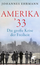 E-book, Amerika '33 : Die große Krise der Freiheit, Klett-Cotta
