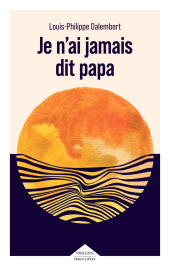 E-book, Je n'ai jamais dit papa, Éditions Robert Laffont