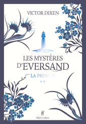 eBook, Les Mystères d'Eversand - Tome 2 La promise, Éditions Robert Laffont