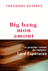 E-book, Big bang, mon amour, Éditions Robert Laffont