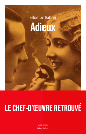 E-book, Adieux - Le chef d'oeuvre retrouvé, phénomène de librairies en Allemagne, Éditions Robert Laffont