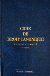 eBook, Code de droit canonique bilingue et annoté, 5e édition, Wilson & Lafleur