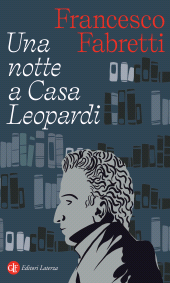 E-book, Una notte a Casa Leopardi, GLF Editori Laterza