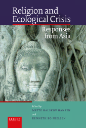 eBook, Religion and Ecological Crisis : Responses from Asia, Leiden University Press