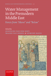 E-book, Water Management in the Premodern Middle East, Leiden University Press