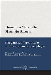 eBook, (In)giustizia «creativa» e trasformazione antropologica, Marcianum Press
