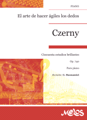 eBook, C. Czerny : El arte de hacer ágiles los dedos. cincuenta estudios brillantes. Piano, Melos Ediciones Musicales