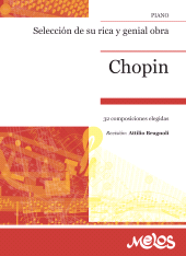 eBook, Chopin : Selección de su rica y genial obra. 32 composiciones elegidas, Melos Ediciones Musicales