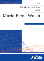 E-book, María Elena Walsh : Canciones infantiles. Volumen 1, Melos Ediciones Musicales
