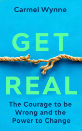 E-book, Get Real : A Practical Guide to Uncovering Hidden Expectations, Rebuilding Emotional and Sexual Intimacy, and Reconnecting -With Real-Life Case Studies from Relationship Expert Carmel Wynne, Mercier Press