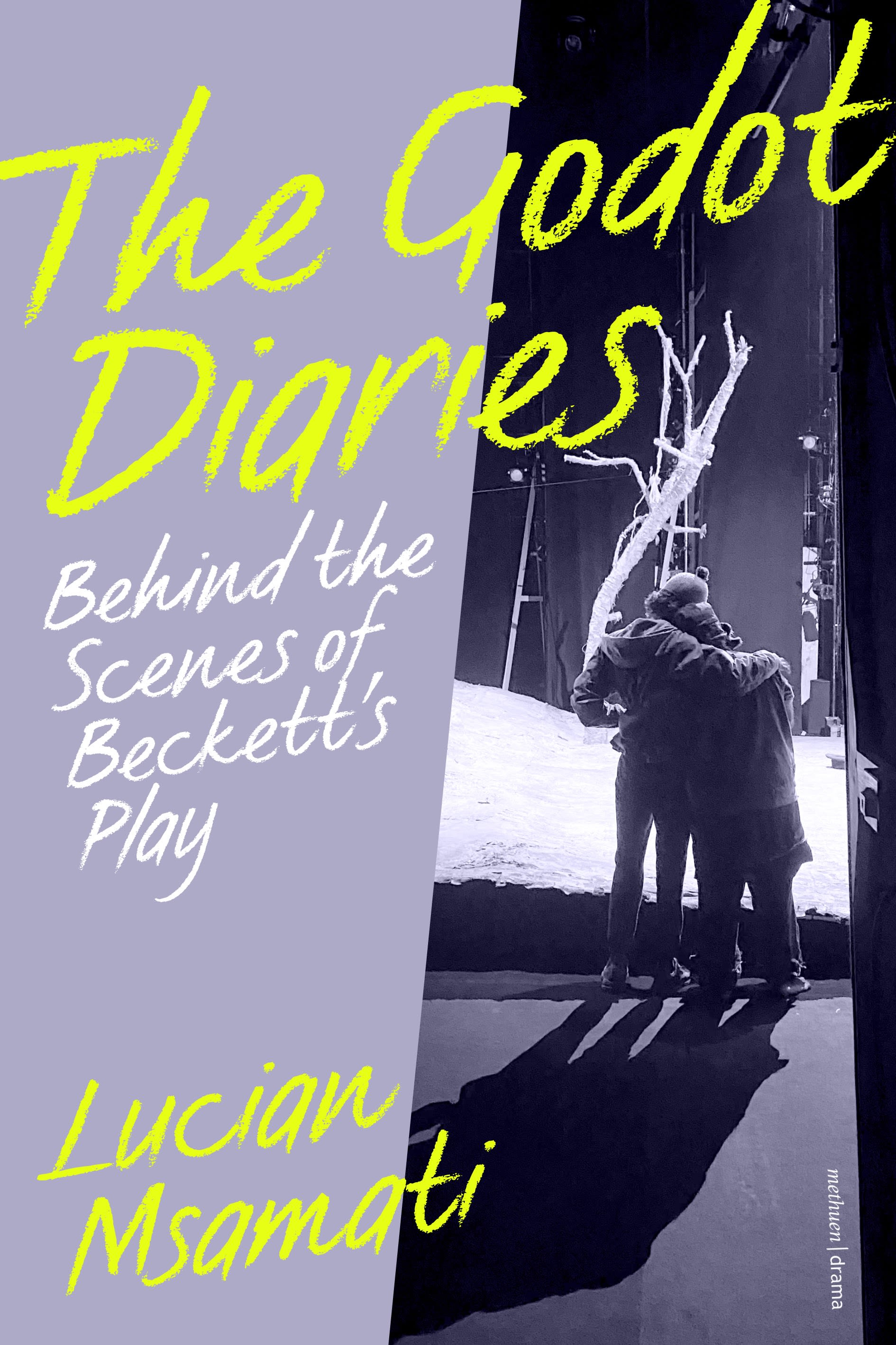 eBook, The Godot Diaries : Behind the Scenes of Beckett's Play, Methuen Drama