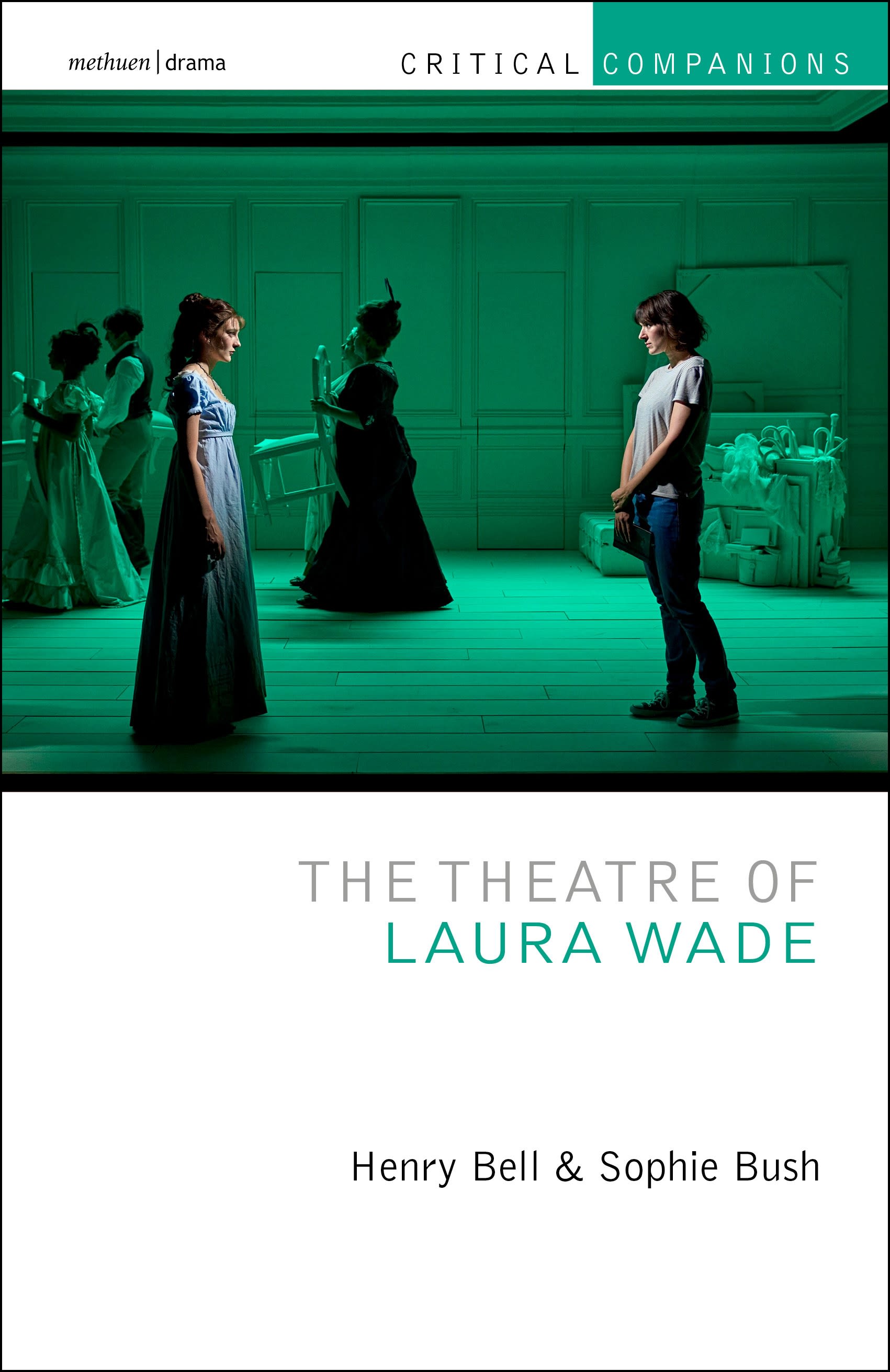 eBook, The Theatre of Laura Wade, Methuen Drama