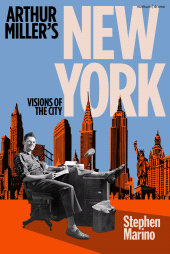 eBook, Arthur Miller's New York : Visions of the City, Methuen Drama