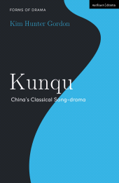 eBook, Kunqu : China's Classical Song-drama, Methuen Drama