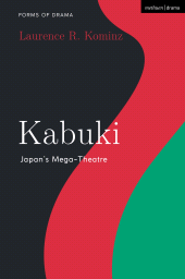 E-book, Kabuki : Japan's Mega-Theater, Methuen Drama