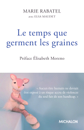 E-book, Le temps que germent les graines, Éditions Michalon
