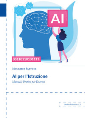eBook, AI per l'istruzione : manuale pratico per docenti, Morlacchi