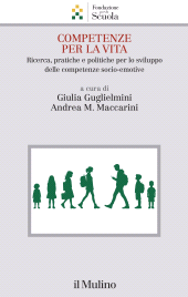 E-book, Competenze per la vita : Ricerca, pratiche e politiche per lo sviluppo delle competenze socio-emotive, Il Mulino