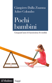 E-book, Pochi bambini : Cinquant'anni di bassissima fecondità, Il Mulino