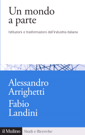 E-book, Un mondo a parte : Istituzioni e trasformazioni dell'industria italiana, Il Mulino