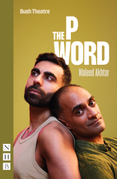 E-book, The P Word, Nick Hern Books