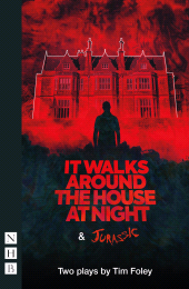 E-book, It Walks Around The House At Night & Jurassic : Two Plays, Nick Hern Books