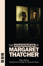 E-book, The Assassination of Margaret Thatcher, Nick Hern Books