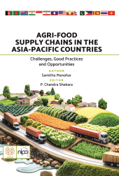 E-book, Agri-Food Supply Chains in the Asia-Pacific Countries: Challenges, Good Practices and Opportunities, New India Publishing Agency