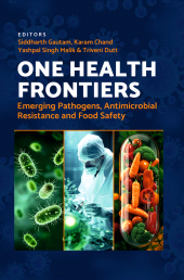 eBook, One Health Frontiers: Emerging Pathogens, Antimicrobial Resistance, and Food Safety, New India Publishing Agency