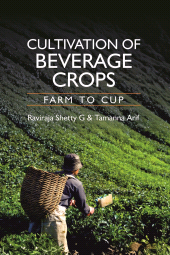 E-book, Cultivation of Beverage Crops: Farms to Cup, New India Publishing Agency