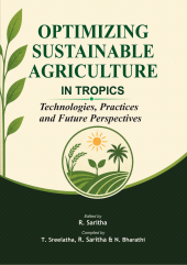 E-book, Optimizing Sustainable Agriculture in Tropics: Technologies, Practices and Future Perspectives, New India Publishing Agency