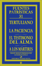 eBook, La paciencia - El testimonio del alma - A los mártires, Editorial Ciudad Nueva