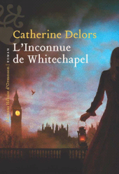 E-book, L'inconnue de Whitechapel, Éditions Héloïse d'Ormesson